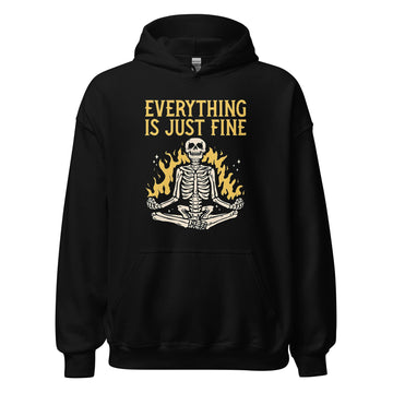 929™ Everything Is Just Fine Unisex Hoodie