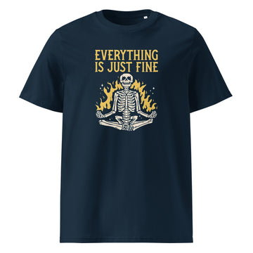 929™ Everything Is Just Fine Unisex organic cotton t-shirt