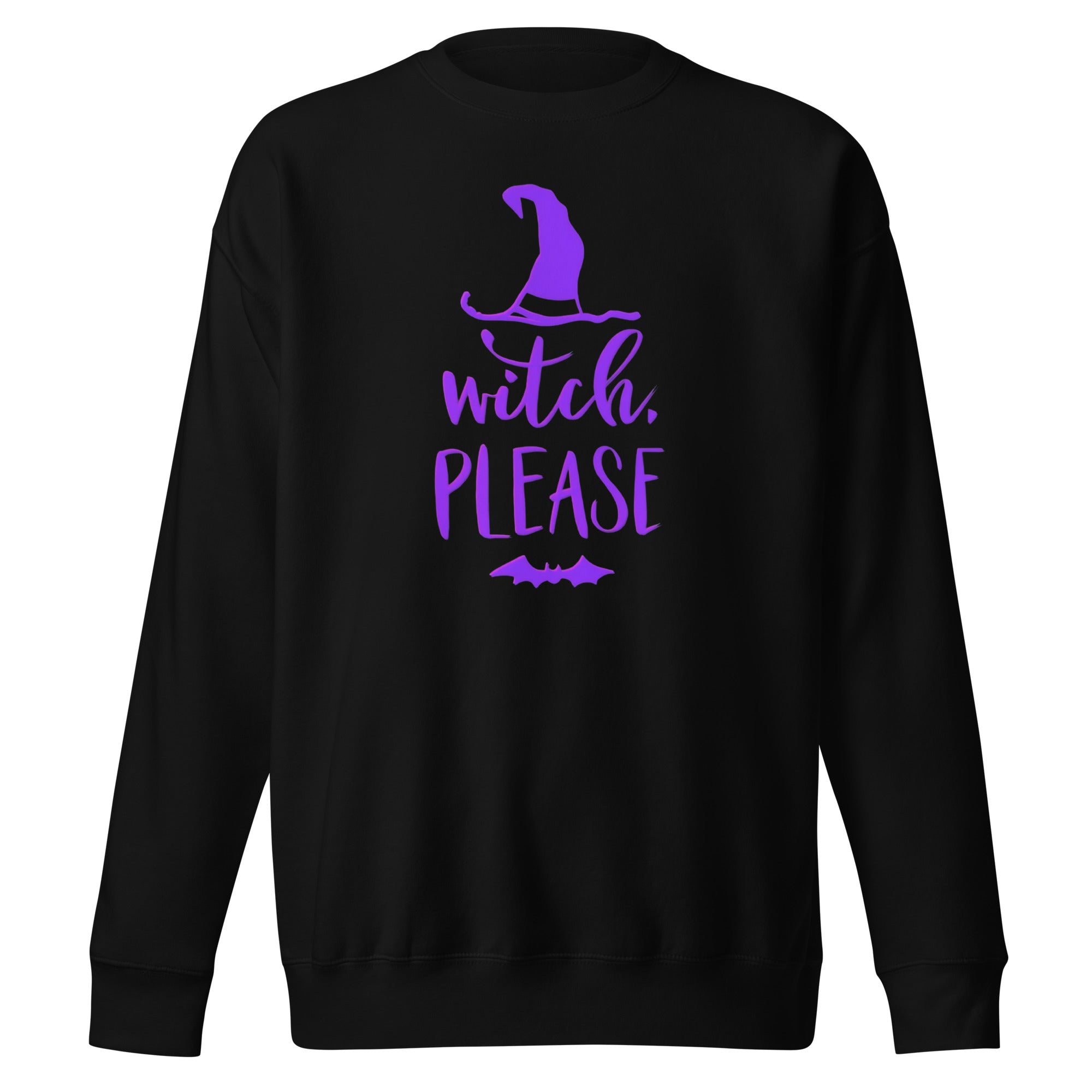 929™ Witch Please Unisex Premium Sweatshirt